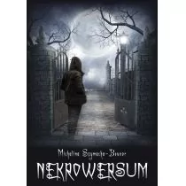 Nekrowersum Michalina Szymacha-Bevoor - Fantasy Nekrowersum Michalina Szymacha-Bevoor - Fantasy - miniaturka - grafika 1