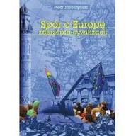 Filozofia i socjologia - Spór o Europę Zderzenia cywilizacji - miniaturka - grafika 1