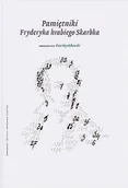 Biografie i autobiografie - Pamiętniki Fryderyka hrabiego Skarbka Używana - miniaturka - grafika 1