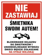 Akcesoria BHP - TABLICA NIE ZASTAWIAJ ŚMIETNIKA 40X60cm PCV 3mm - miniaturka - grafika 1