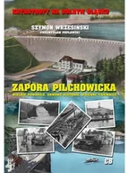 Historia świata - Zapora Pilchowicka - miniaturka - grafika 1