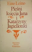 Poezja - Pieśni księcia Jana i Katarzyny Jagiellonki - miniaturka - grafika 1