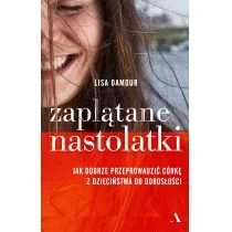 Zaplątane nastolatki - Poradniki dla rodziców - miniaturka - grafika 1