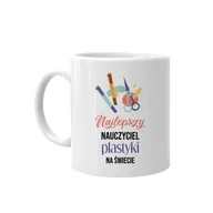 Kubki - Najlepszy Nauczyciel Plastyki Na Świecie - Kubek Na Prezent Dla Nauczyciela - miniaturka - grafika 1