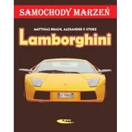 Encyklopedie i leksykony - Wydawnictwa Komunikacji i Łączności WKŁ Lamborghini - Matthias Braun, Alexander Storz - miniaturka - grafika 1