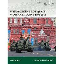 Galeotti Mark Współczesne rosyjskie wojska l$164dowe 1992-2016