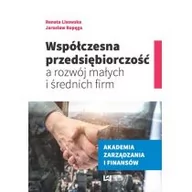 Zarządzanie - Współczesna przedsiębiorczość a rozwój małych... - miniaturka - grafika 1