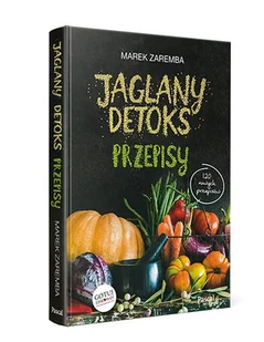 Jaglany detoks. Przepisy - Książki kucharskie - miniaturka - grafika 2