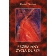 Książki edukacyjne - Steiner Rudolf Przemiany życia duszy - miniaturka - grafika 1