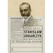 Historia świata - Wydawnictwo Literackie Uniwersytet za kolczastym drutem - Stanisław Urbańczyk - miniaturka - grafika 1