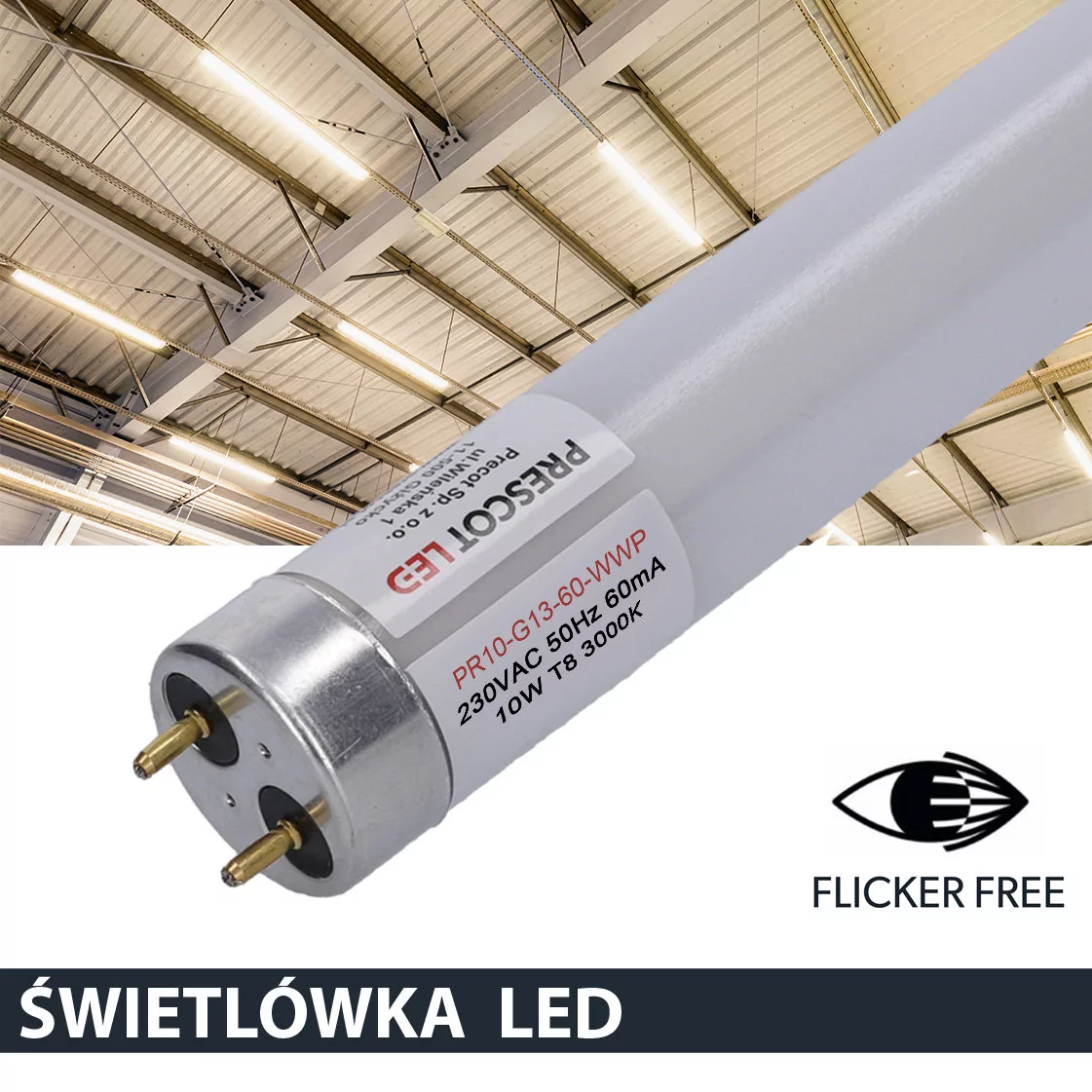 Świetlówka LED Flicker free T8 G13 60cm 10W 3000K 950lm w obudowie PC firmy Prescot