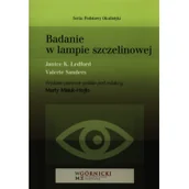Książki medyczne - Badanie w lampie szczelinowej - Ledford Janice K, Sanders Valerie - miniaturka - grafika 1