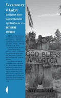 Felietony i reportaże - Wyznawcy władzy. Religijny fundamentalizm i polityka w USA - miniaturka - grafika 1