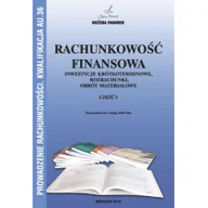 Podręczniki dla szkół zawodowych - Rachunkowość finansowa. Inwestycje krótkoterminowe, rozrachunki, obrót materiałowy. Część I. Kwalifikacja AU.36 - miniaturka - grafika 1