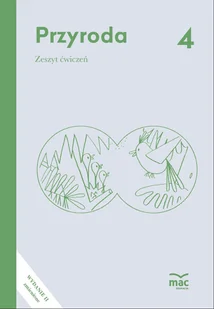 Przyroda. Zeszyt ćwiczeń. Klasa 4 - Podręczniki dla szkół podstawowych - miniaturka - grafika 1