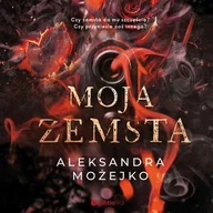 Audiobooki - romanse - Moja zemsta - miniaturka - grafika 1