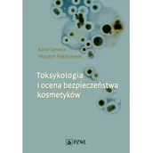 Książki medyczne - Toksykologia i ocena bezpieczeństwa kosmetyków - miniaturka - grafika 1