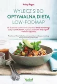 Diety, zdrowe żywienie - Wylecz SIBO optymalną dietą low-FODMAP - miniaturka - grafika 1