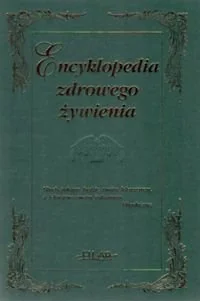 Encyklopedia zdrowego żywienia - Książki kucharskie - miniaturka - grafika 1