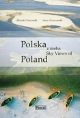 Albumy krajoznawcze - Polska z Nieba Sky Views of Poland - miniaturka - grafika 1
