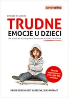Pedagogika i dydaktyka - Greene Ross W. Trudne emocje u dzieci - mamy na stanie, wyślemy natychmiast - miniaturka - grafika 1