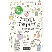 Diety, zdrowe żywienie - Opracowanie zbiorowe Zielone Koktajle. Kalendarz 2019 - miniaturka - grafika 1