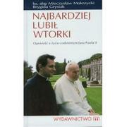 Biografie i autobiografie - M Wydawnictwo Mokrzycki Mieczysław, Grysiak Brygida Najbardziej lubił wtorki - miniaturka - grafika 1