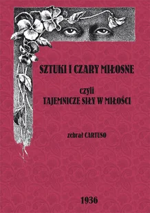 Graf-ika Sztuki i czary miłosne czyli tajemnicze czary w miłości Cartuso - Poezja - miniaturka - grafika 1