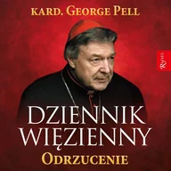 Audiobooki - literatura popularnonaukowa - Odrzucenie. Dziennik więzienny. Tom 2 - miniaturka - grafika 1