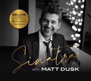 Jazz, Blues - Sinatra With Matt Dusk (Deluxe Edition) - miniaturka - grafika 1