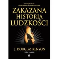 Historia świata - Amber Zakazana historia ludzkości, wydanie 7 J. Douglas Kenyon - miniaturka - grafika 1