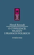 Historia świata - O cywilizacji, władzy i prawach polskich - miniaturka - grafika 1