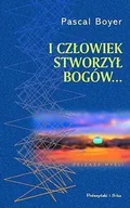 Podręczniki dla szkół wyższych - I człowiek stworzył bogów... Jak powstała religia? - miniaturka - grafika 1