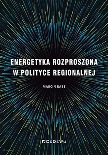 Energetyka rozproszona w polityce regionalnej Nowa - Biznes - miniaturka - grafika 2