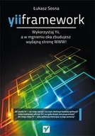 Książki o programowaniu - Yii Framework - Sosna Łukasz - miniaturka - grafika 1