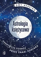 Poradniki psychologiczne - Astrologia księżycowa. Odkrywcza podróż przez znaki zodiaku - miniaturka - grafika 1