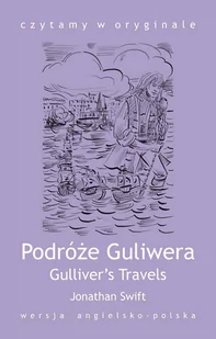 Gulliver's Travels / Podróże Guliwera - E-booki - języki obce - miniaturka - grafika 1
