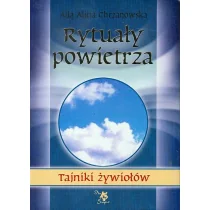 Chrzanowska Alla Alicja Rytuały powietrza - Poradniki psychologiczne - miniaturka - grafika 1