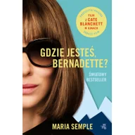 Powieści - Semple Maria Gdzie jesteś, Bernadette$52 - miniaturka - grafika 1