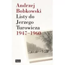 Biblioteka Więzi Listy do Jerzego Turowicza 1947-1960 - Andrzej Bobkowski - Pamiętniki, dzienniki, listy - miniaturka - grafika 1