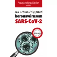 Zdrowie - poradniki - praca zbiorowa Jak uchronić się przed koronawirusem SARS-CoV-2 - miniaturka - grafika 1