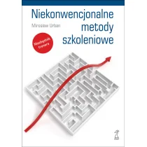 GWP Gdańskie Wydawnictwo Psychologiczne - Naukowe Niekonwencjonalne metody szkoleniowe - Mirosław Urban - Biznes - miniaturka - grafika 1