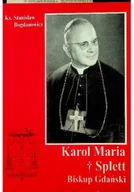 Biografie i autobiografie - Karol Maria Splett - miniaturka - grafika 1