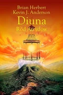 Fantasy - Brian Herbert; Kevin J. Anderson Diuna Ród Atrydów - miniaturka - grafika 1
