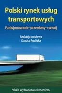 Zarządzanie - Polski rynek usług transportowych. Funkcjonowanie - przemiany - rozwój - miniaturka - grafika 1
