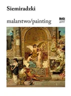 Książki o kulturze i sztuce - Siemiradzki Malarstwo Magdalena Laskowska - miniaturka - grafika 1