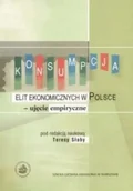 Ekonomia - Konsumpcja elit ekonomicznych w Polsce - ujęcie empiryczne - miniaturka - grafika 1