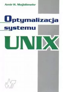 WNT Optymalizacja systemu UNIX - Majidimehr - Podstawy obsługi komputera - miniaturka - grafika 1