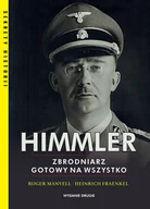 Biografie i autobiografie - Himmler. Zbrodniarz gotowy na wszystko - miniaturka - grafika 1