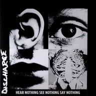 Winyle - Discharge: Hear Nothing See Nothing Say Nothing (biały winyl) - miniaturka - grafika 1